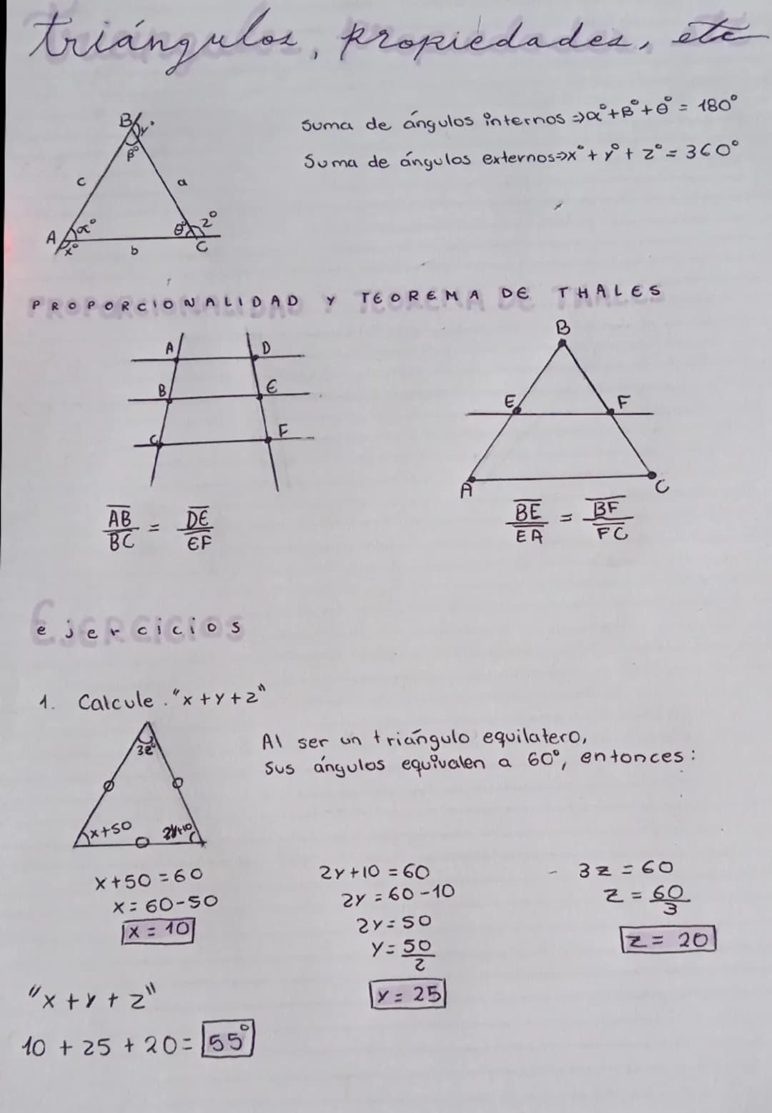 triángulos, propiedades, etc
A
b
Suma de ángulos internos ->α°+B+0 = 180°
Suma de ángulos externos->x°" + 1° +2° = 360°
a
PROPORCIONALIDAD Y