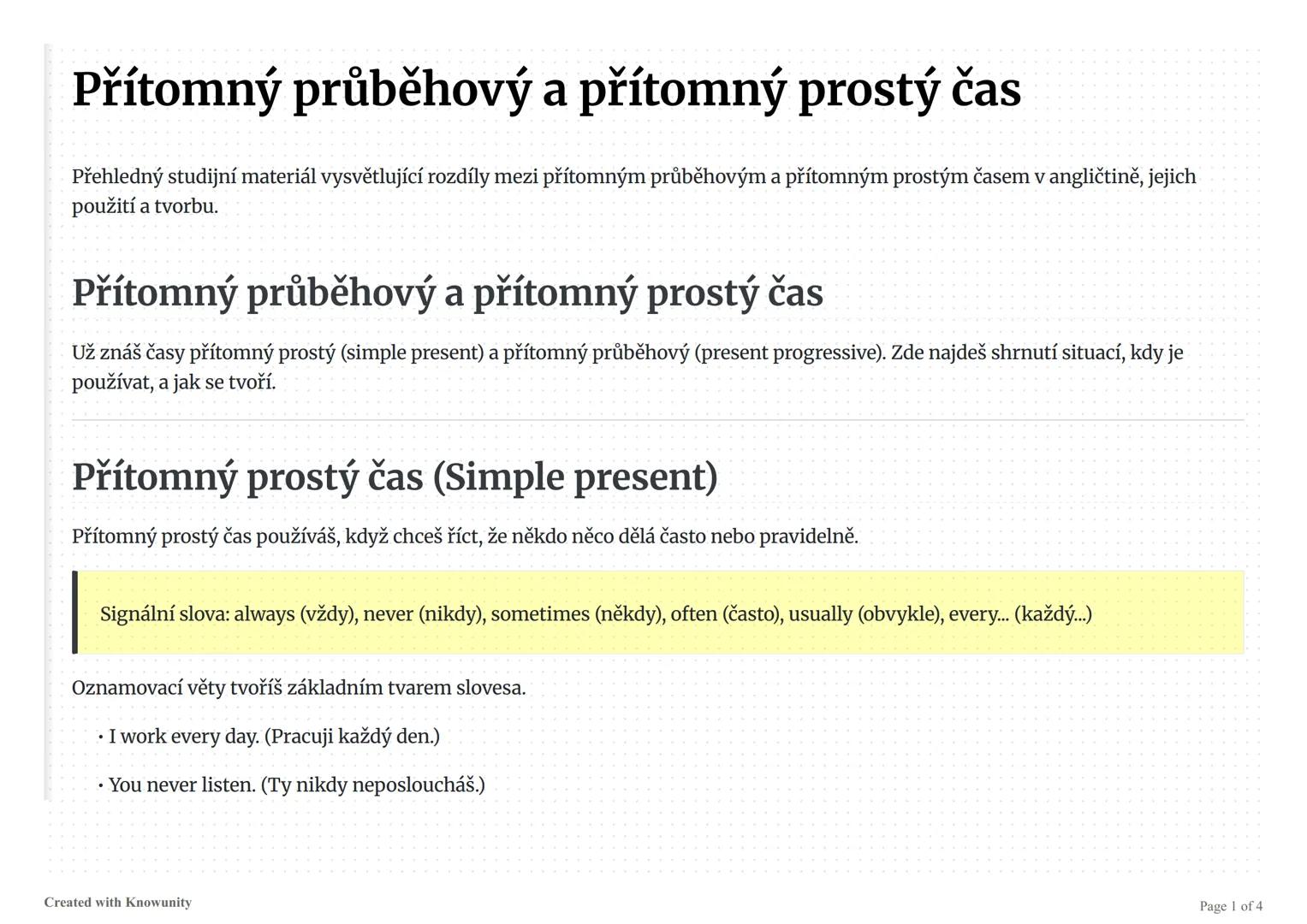 Přítomný průběhový a přítomný prostý čas
Přehledný studijní materiál vysvětlující rozdíly mezi přítomným průběhovým a přítomným prostým čase
