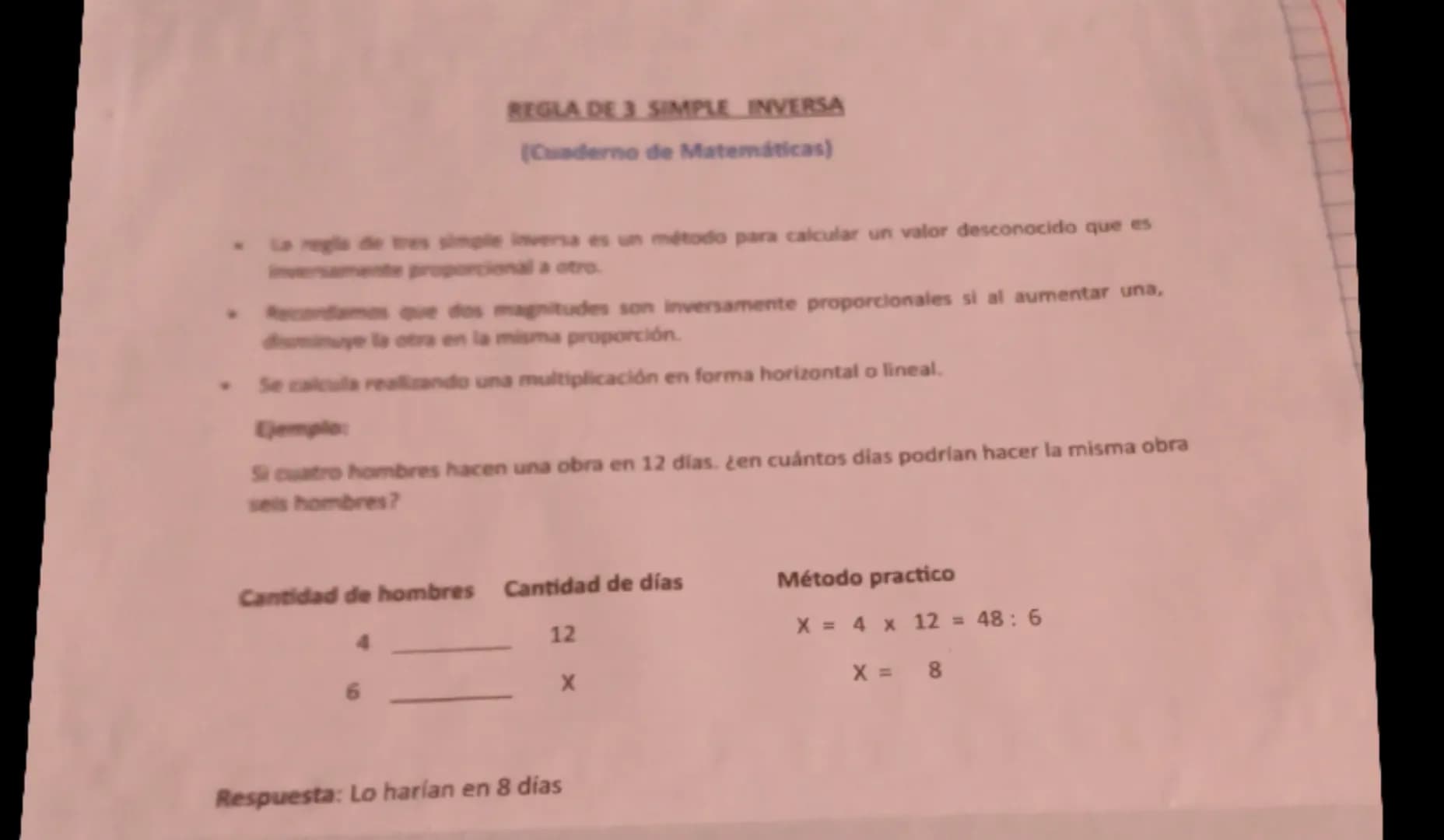 REGLA DE 3 SIMPLE INVERSA
(Cuaderno de Matemáticas)
La regle de tres simple inversa es un método para calcular un valor desconocido que es
i