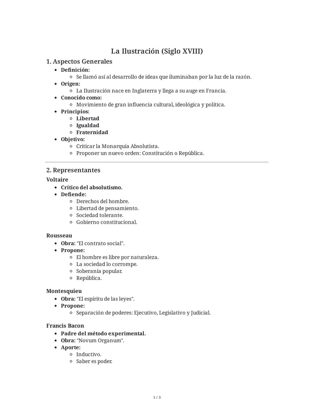 1. Aspectos Generales
• Definición:
La Ilustración (Siglo XVIII)
• Se llamó así al desarrollo de ideas que iluminaban por la luz de la razón