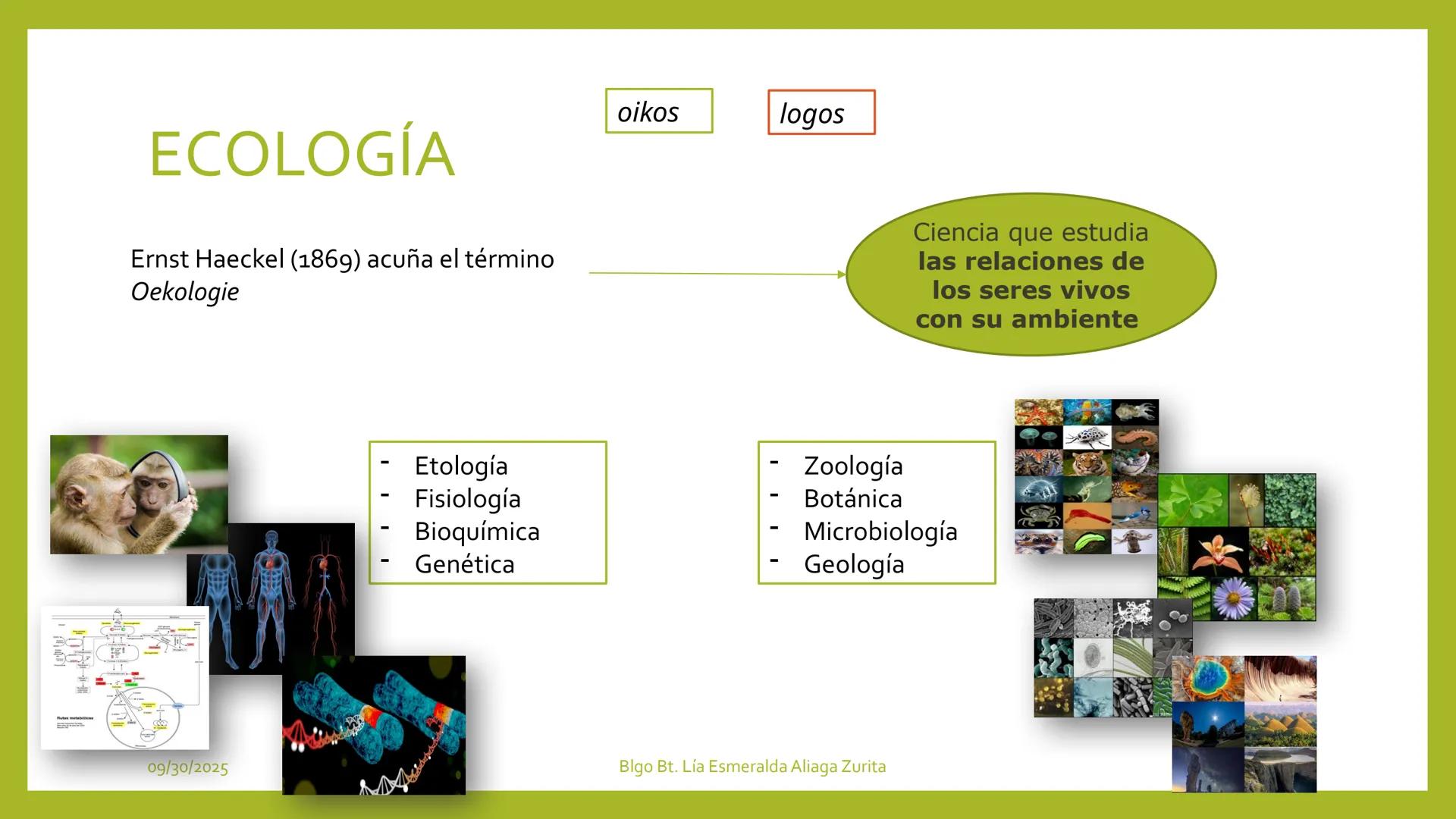 # INTRODUCCIÓN A LA
# ECOLOGÍA

Sesión 1

Docente:

Blgo. Lía E. Aliaga Zurita

DAP. Ciencias Biológicas

Fac, Ciencias de la Salud UNC # ¿Q