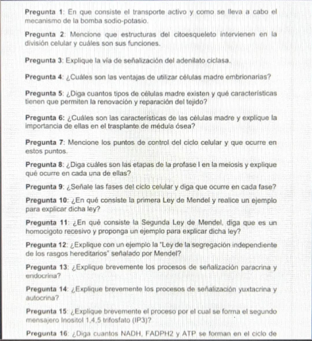 Pregunta 1: En que consiste el transporte activo y como se lleva a cabo el
mecanismo de la bomba sodio-potasio.
Pregunta 2: Mencione que est