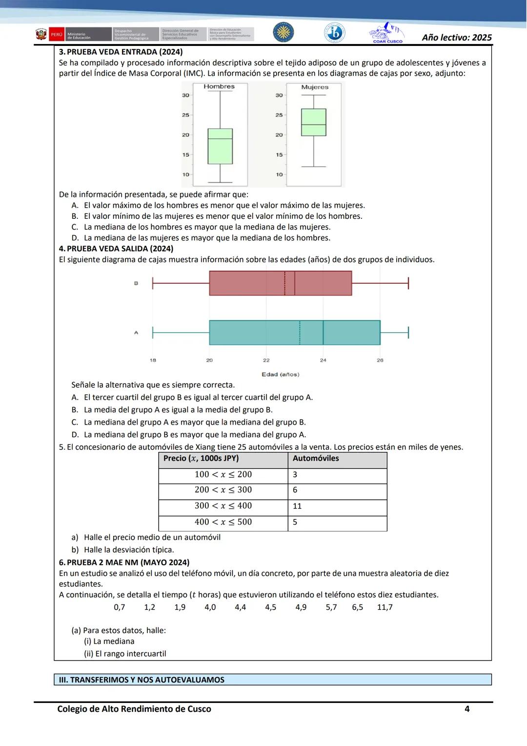 # DISEÑO METODOLÓGICO PARA EL APRENDIZAJE N°12

Año lectivo: 2025

Título: "Interpretamos las medidas de dispersión para la toma de decision