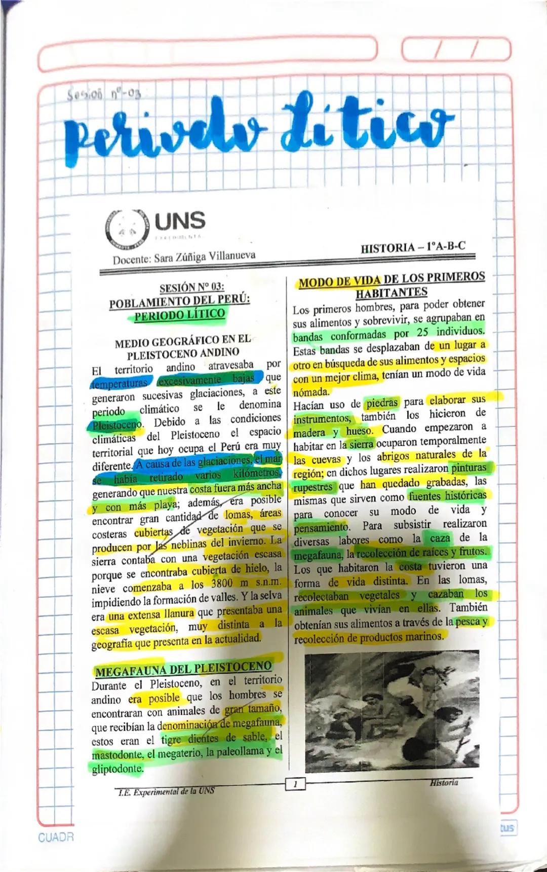 CUADR
5000 7-03
periodo Lítico
UNS
Docente: Sara Zúñiga Villanueva
SESIÓN Nº 03:
POBLAMIENTO DEL PERÚ:
PERIODO LÍTICO
MEDIO GEOGRÁFICO EN EL