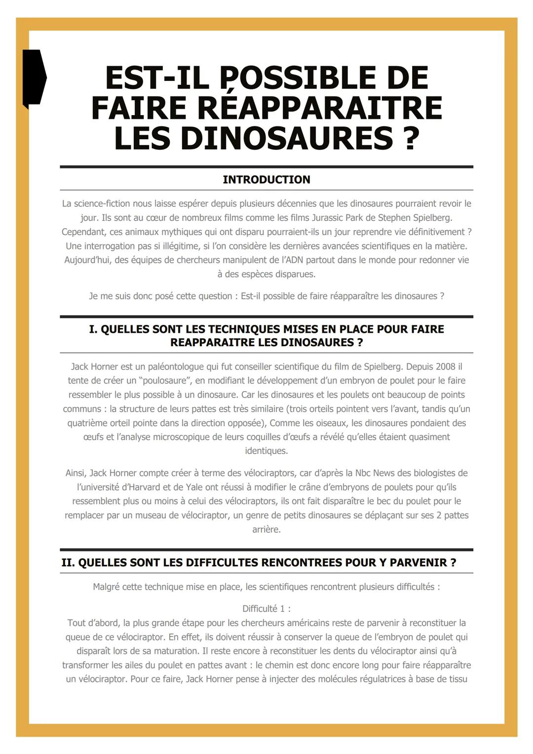 # EST-IL POSSIBLE DE
FAIRE
REAPPARAITRE
LES DINOSAURES ?

INTRODUCTION

La science-fiction nous laisse espérer depuis plusieurs décennies qu