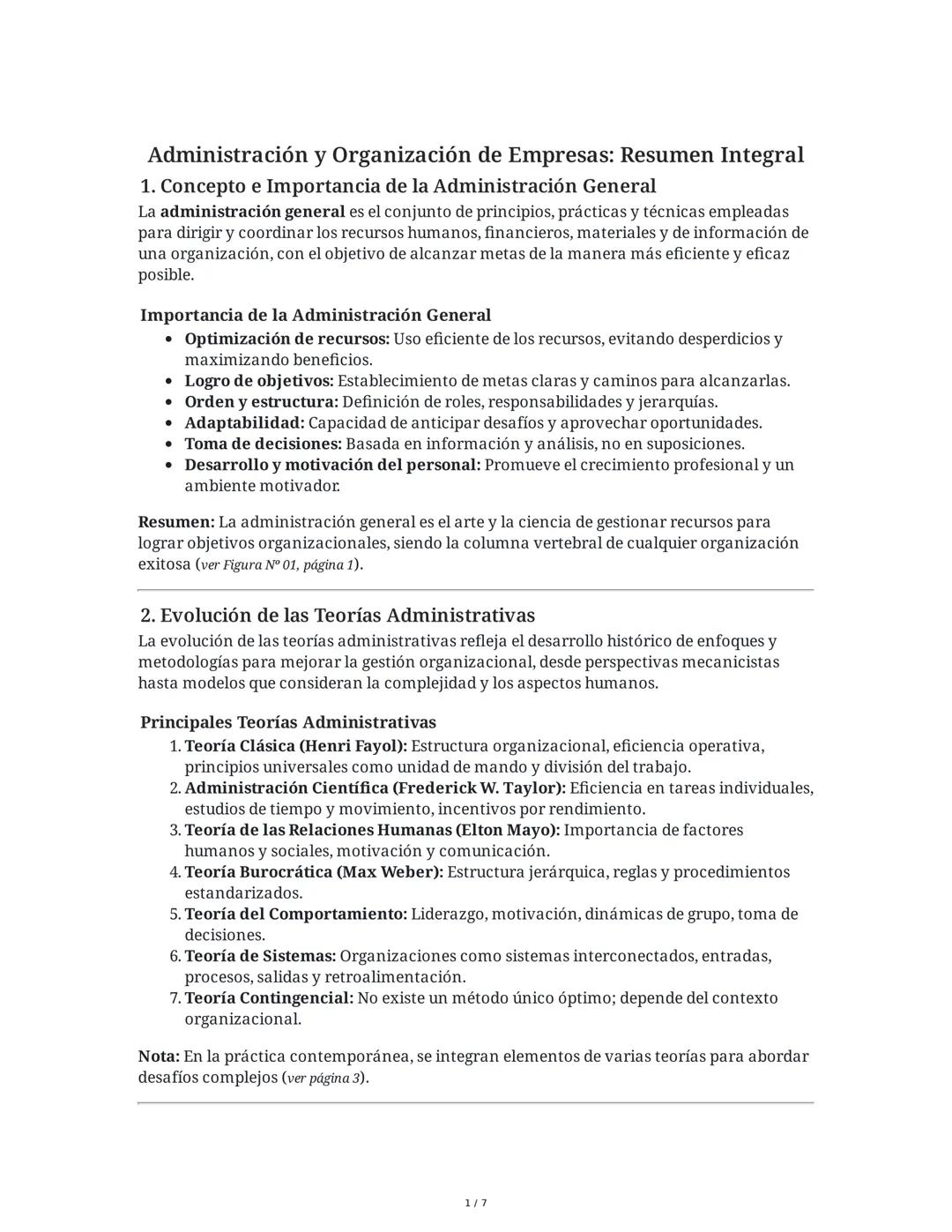 Administración y Organización de Empresas: Resumen Integral
1. Concepto e Importancia de la Administración General
La administración general
