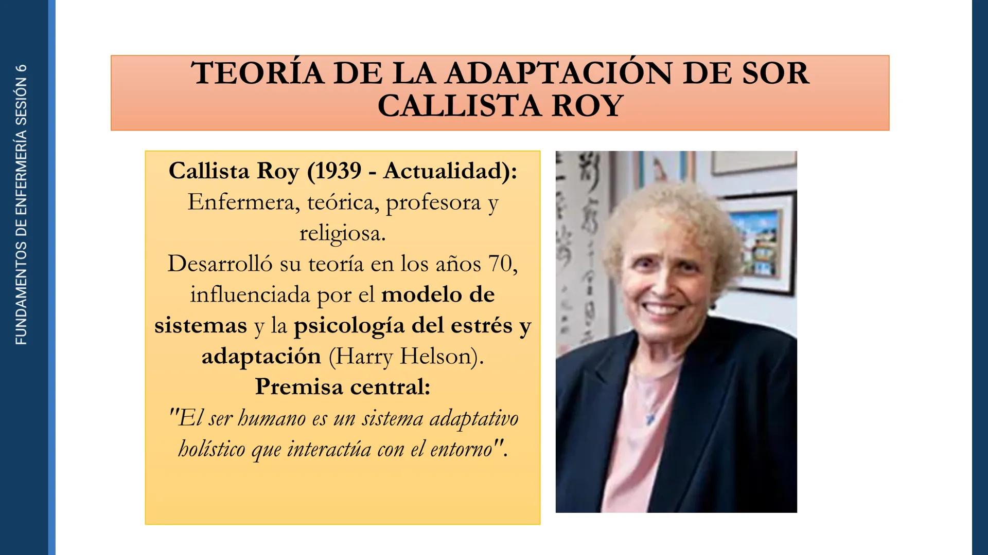 Pregrado
Programa de
Enfermería

FUNDAMENTOS DE
ENFERMERÍA

Sesión 6

Tema:
Teoría de las necesidades humanas de
Virginia Henderson.
Teoría 