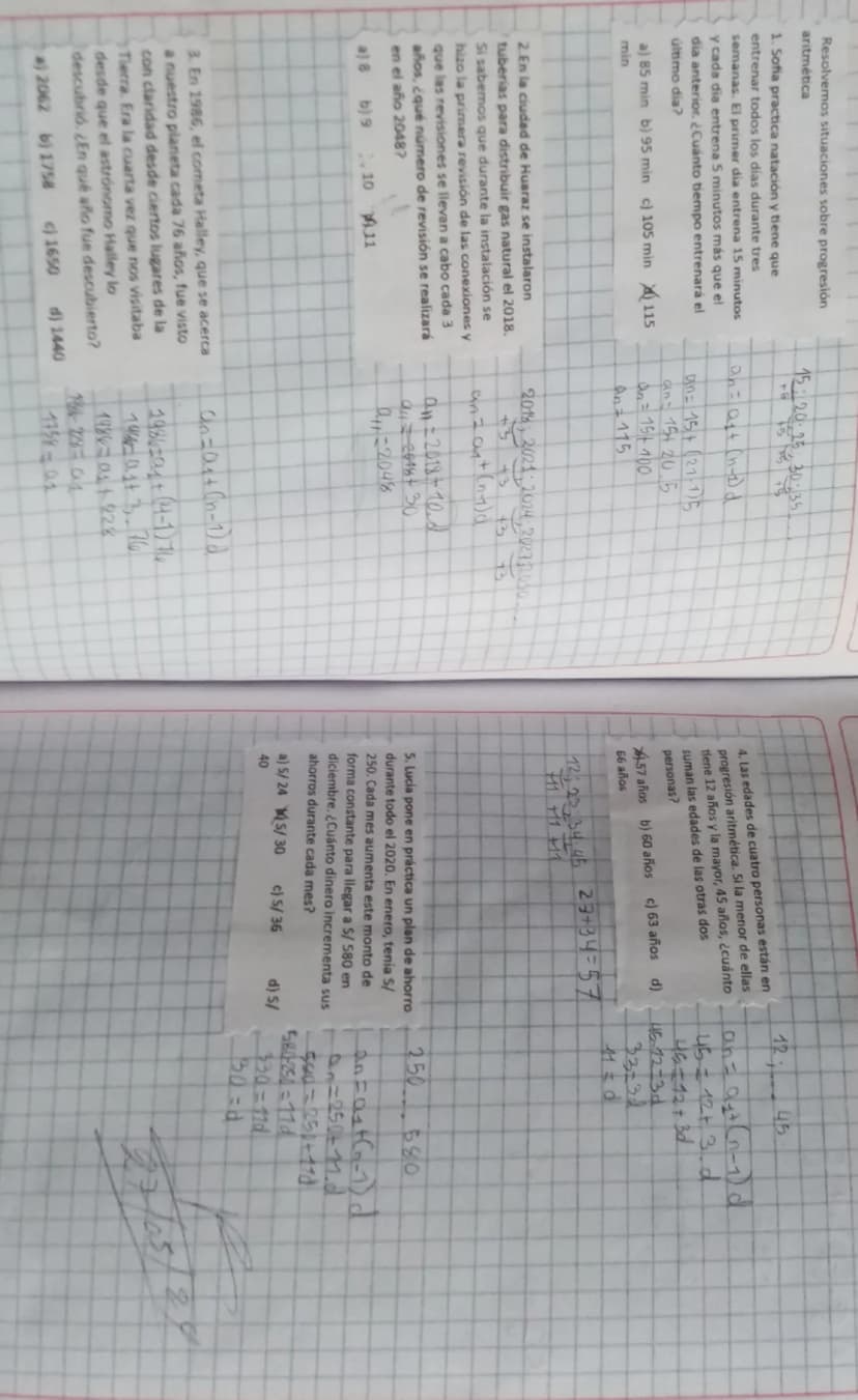 Resolvemos situaciones sobre progresión
aritmética
1. Sofia practica natación y tiene que
entrenar todos los días durante tres
semanas. El p