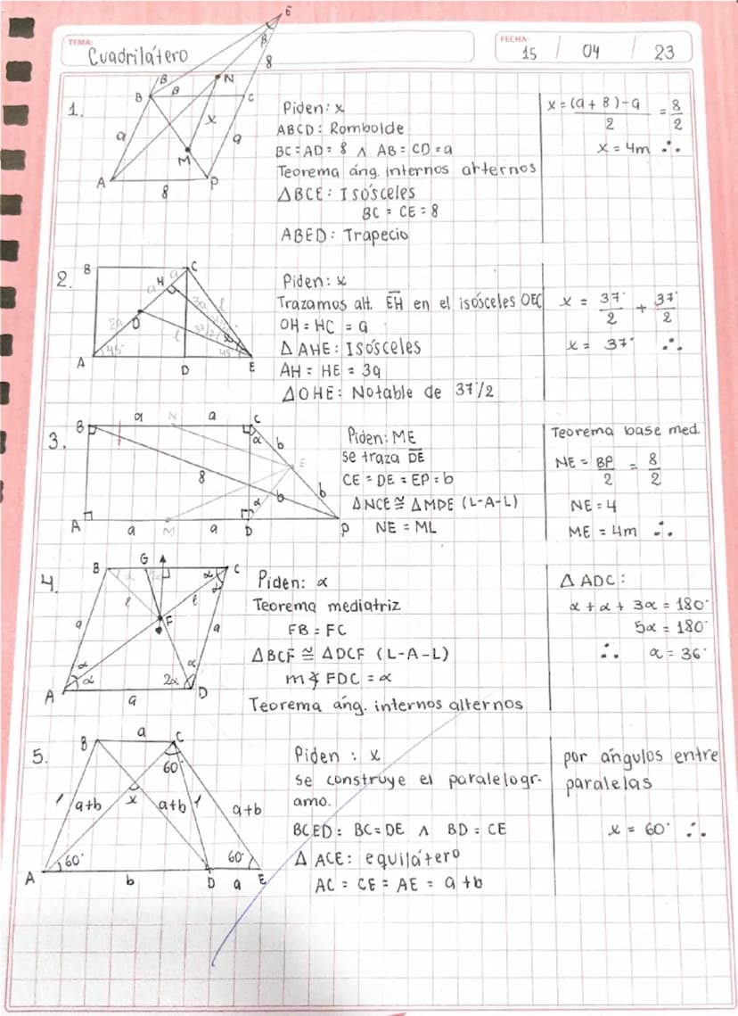 --- OCR Start ---
6
TEMA
FECHA
Cuadrilatero
15
04
23
8
B
N
B
B
C
1.
Piden: x
x=(a+8)-9
8
X
ABCD: Rombolde
2
2
a
9
BCAD & ABCDa
x = 4m..
M
Te
