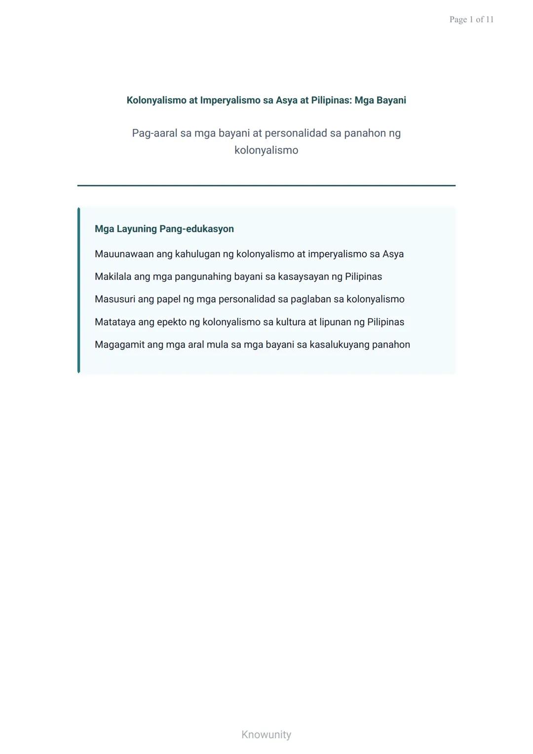 Kolonyalismo at Imperyalismo sa Asya at Pilipinas: Mga Bayani
Pag-aaral sa mga bayani at personalidad sa panahon ng
kolonyalismo
Mga Layunin