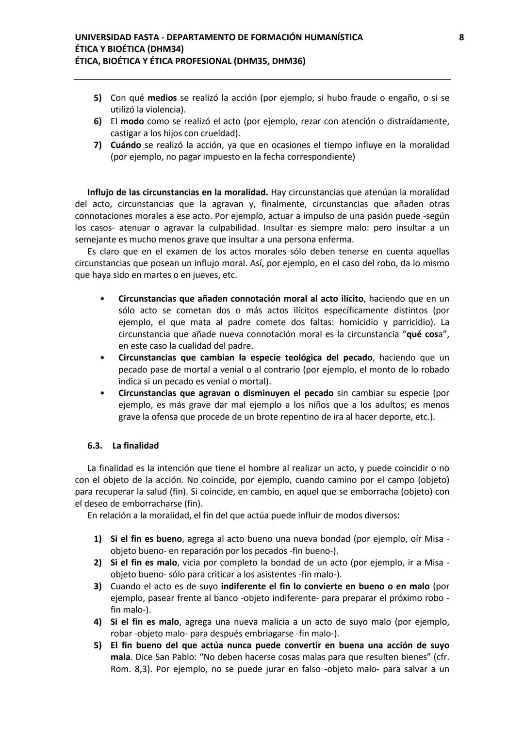UNIVERSIDAD FASTA - DEPARTAMENTO DE FORMACIÓN HUMANÍSTICA
ÉTICA Y BIOÉTICA (DHM34)
ÉTICA, BIOÉTICA Y ÉTICA PROFESIONAL (DHM35, DHM36)

BLOQU