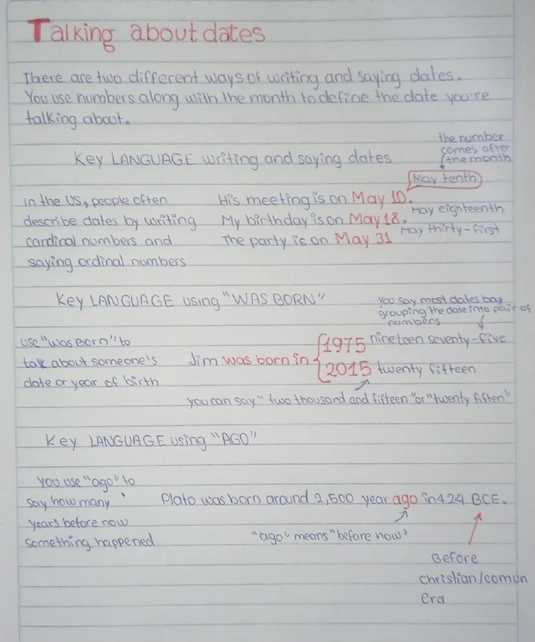 Talking about dates
There are two different ways of writing and saying dates...
You use numbers along with the month to define the date.
tal