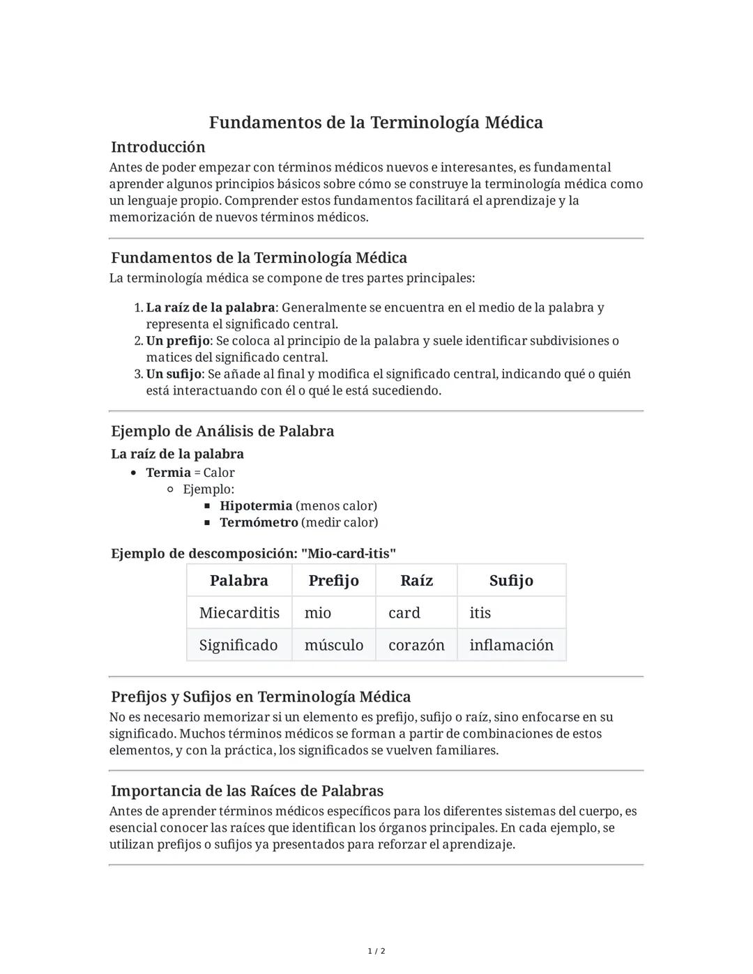 Introducción
Fundamentos de la Terminología Médica
Antes de poder empezar con términos médicos nuevos e interesantes, es fundamental
aprende