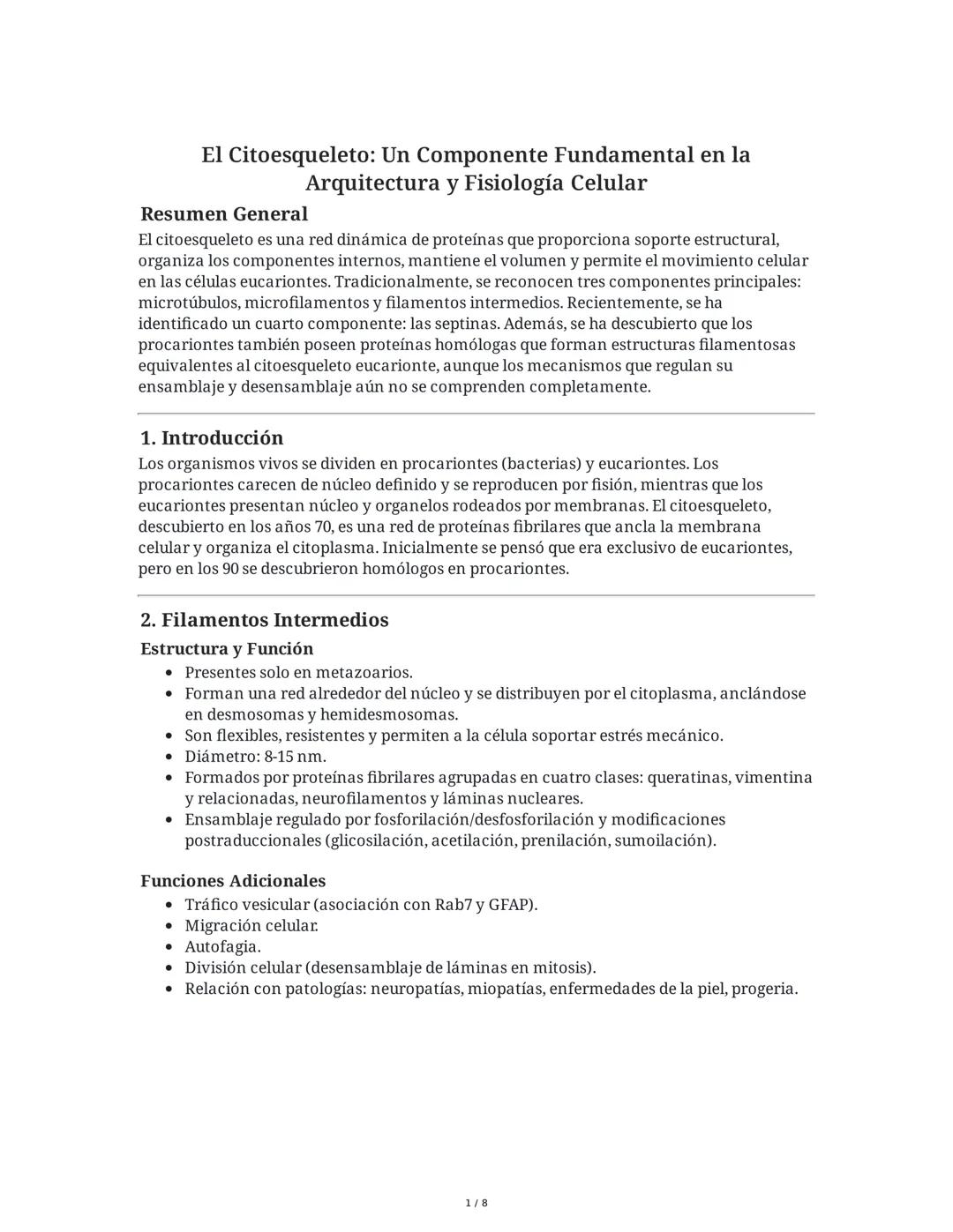 El Citoesqueleto: Un Componente Fundamental en la
Arquitectura y Fisiología Celular
Resumen General
El citoesqueleto es una red dinámica de 