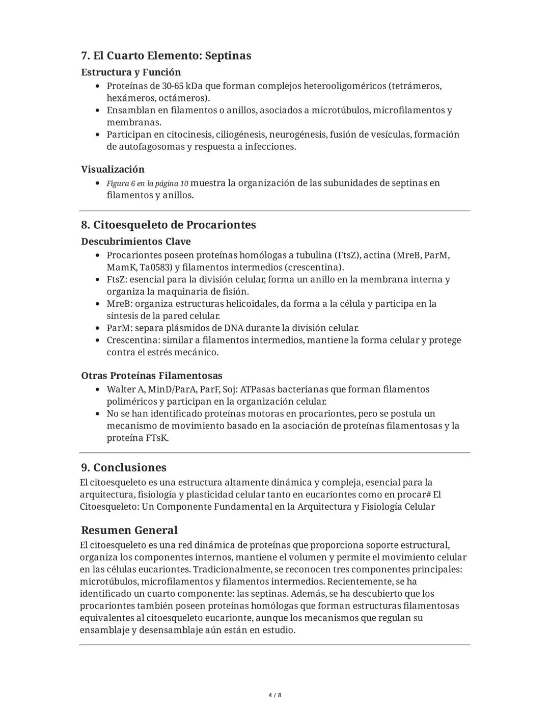 El Citoesqueleto: Un Componente Fundamental en la
Arquitectura y Fisiología Celular
Resumen General
El citoesqueleto es una red dinámica de 