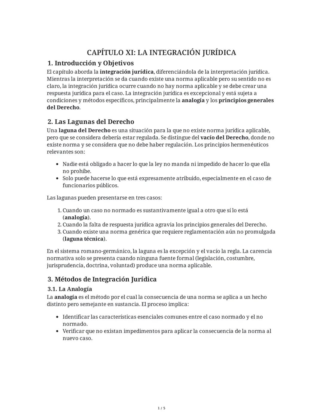 CAPÍTULO XI: LA INTEGRACIÓN JURÍDICA
1. Introducción y Objetivos
El capítulo aborda la integración jurídica, diferenciándola de la interpret
