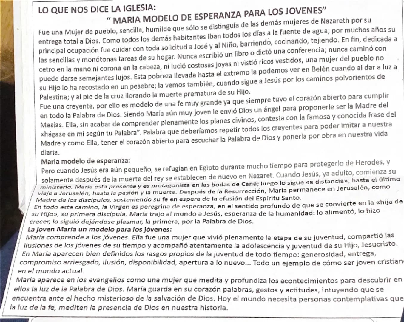 # LO QUE NOS DICE LA IGLESIA:

"MARIA MODELO DE ESPERANZA PARA LOS JOVENES"

Fue una Mujer de pueblo, sencilla, humilde que sólo se distingu