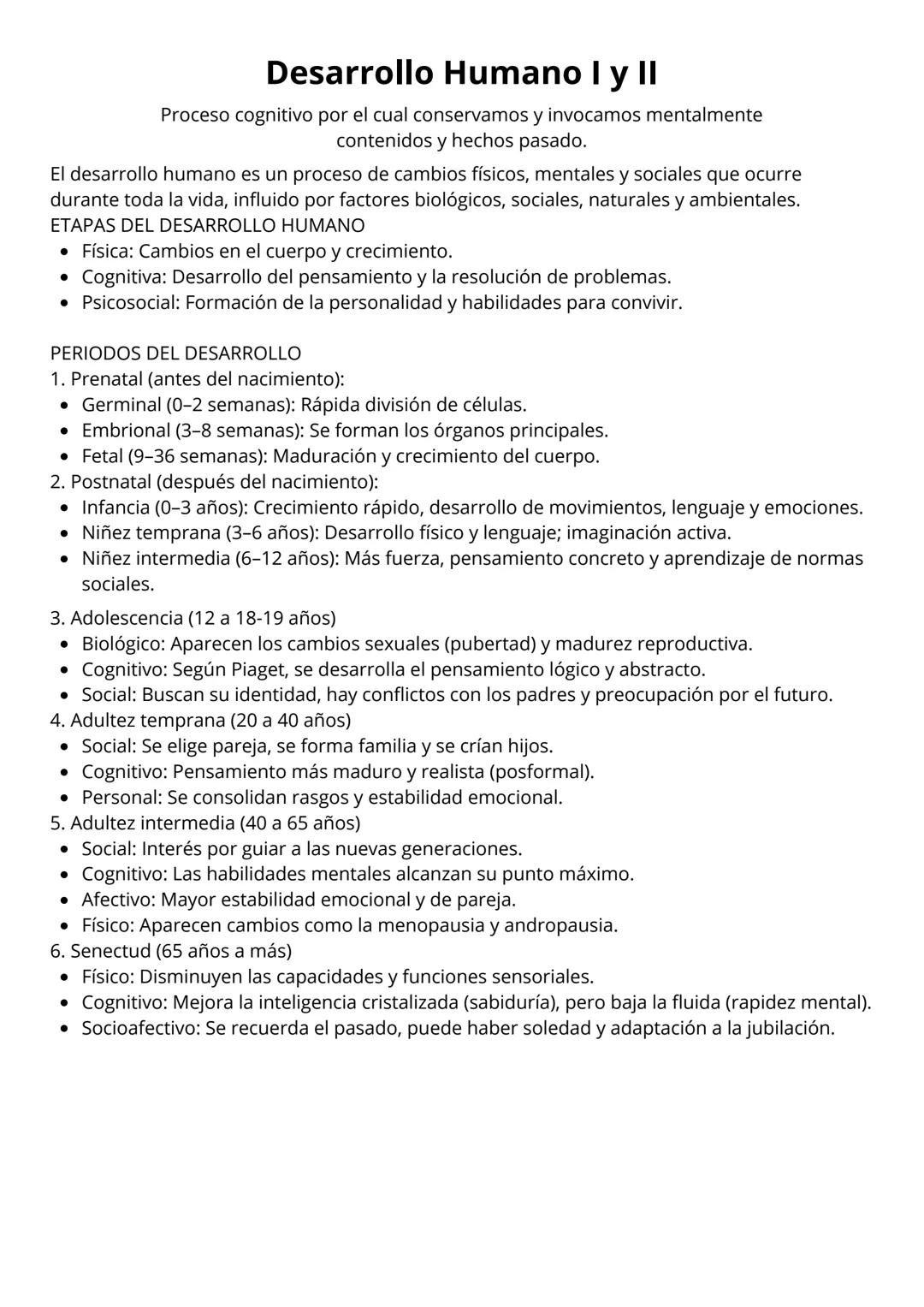# Desarrollo Humano I y II

Proceso cognitivo por el cual conservamos y invocamos mentalmente
contenidos y hechos pasado.

El desarrollo hum