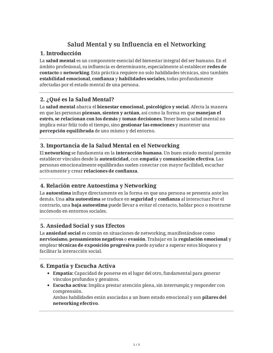Salud Mental y su Influencia en el Networking
1. Introducción
La salud mental es un componente esencial del bienestar integral del ser human