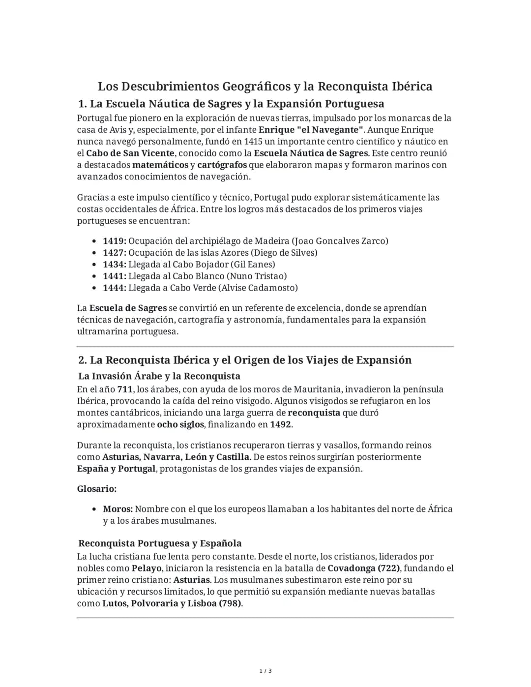 Los Descubrimientos Geográficos y la Reconquista Ibérica
1. La Escuela Náutica de Sagres y la Expansión Portuguesa
Portugal fue pionero en l