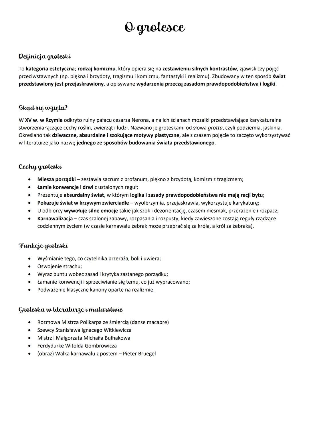 # O grotesce

Definicja groteski

To kategoria estetyczna; rodzaj komizmu, który opiera się na zestawieniu silnych kontrastów, zjawisk czy p