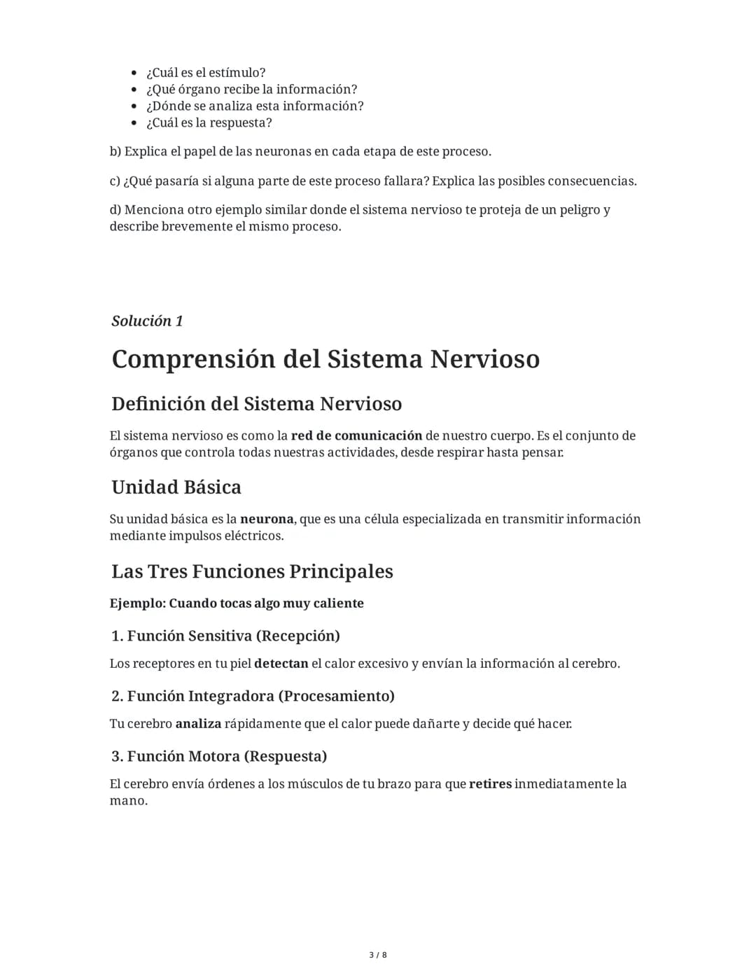 --- OCR Start ---
El Sistema Nervioso y sus Funciones
5 June 2025
Tarea 1
Comprensión del Sistema Nervioso
Explica con tus propias palabras 