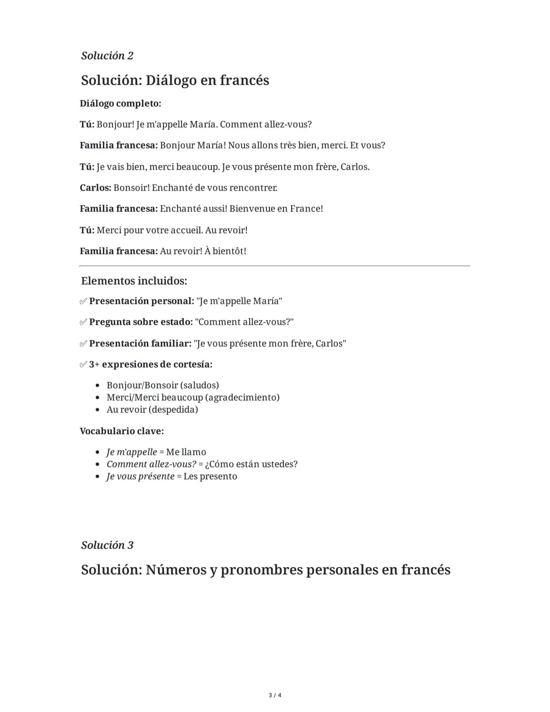 2 June 2025
Francés Básico: Familia, Saludos, Números y
Pronombres
Tarea 1
Vocabulario de la familia
Completa las siguientes oraciones con l