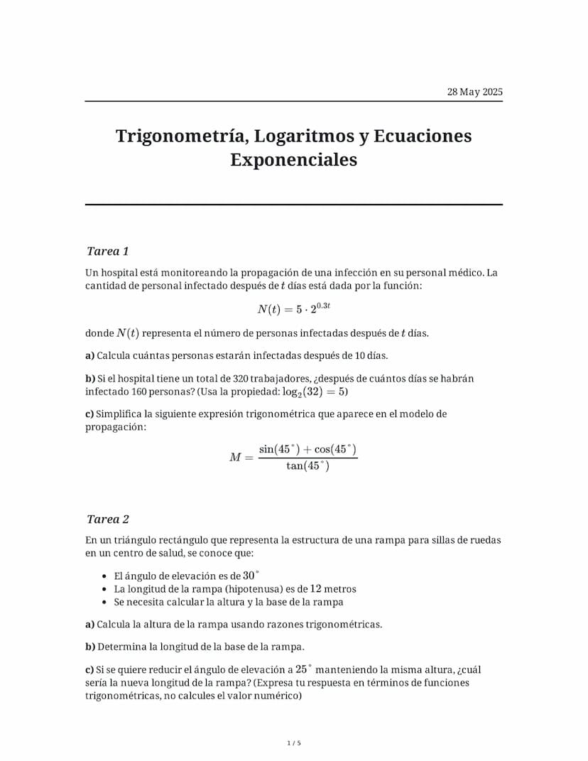 # Trigonometría, Logaritmos y Ecuaciones Exponenciales

28 May 2025

## Tarea 1
Un hospital está monitoreando la propagación de una infecció