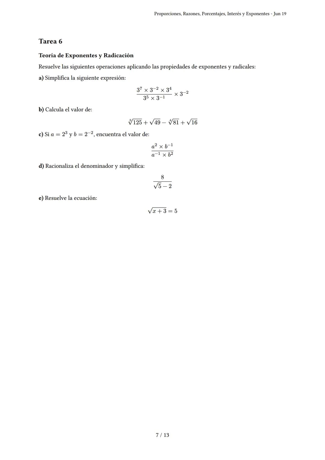 Proporciones, Razones, Porcentajes, Interés y Expo-
nentes
Generado por Claudia Ferrari - Jun 19
Descripción: Este examen evalúa proporcione