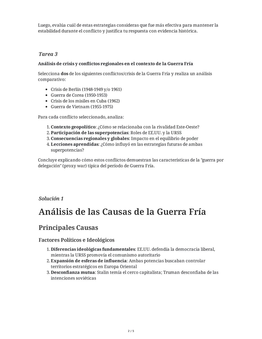 28 May 2025
Guerra Fría: Conflicto Ideológico y Geopolítico
Tarea 1
Análisis de las causas y características de la Guerra Fría
Explica las p