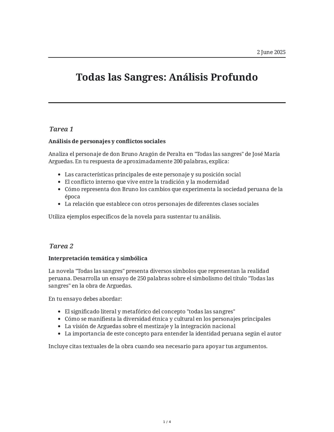 ## Todas las Sangres: Análisis Profundo

2 June 2025

### Tarea 1

#### Análisis de personajes y conflictos sociales

Analiza el personaje d