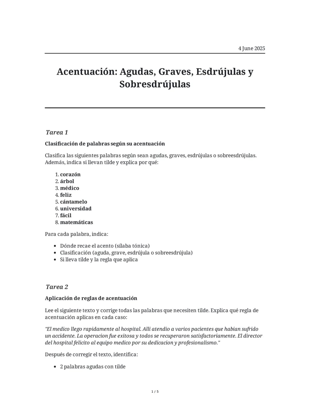 Acentuación: Agudas, Graves, Esdrújulas y Sobresdrújulas