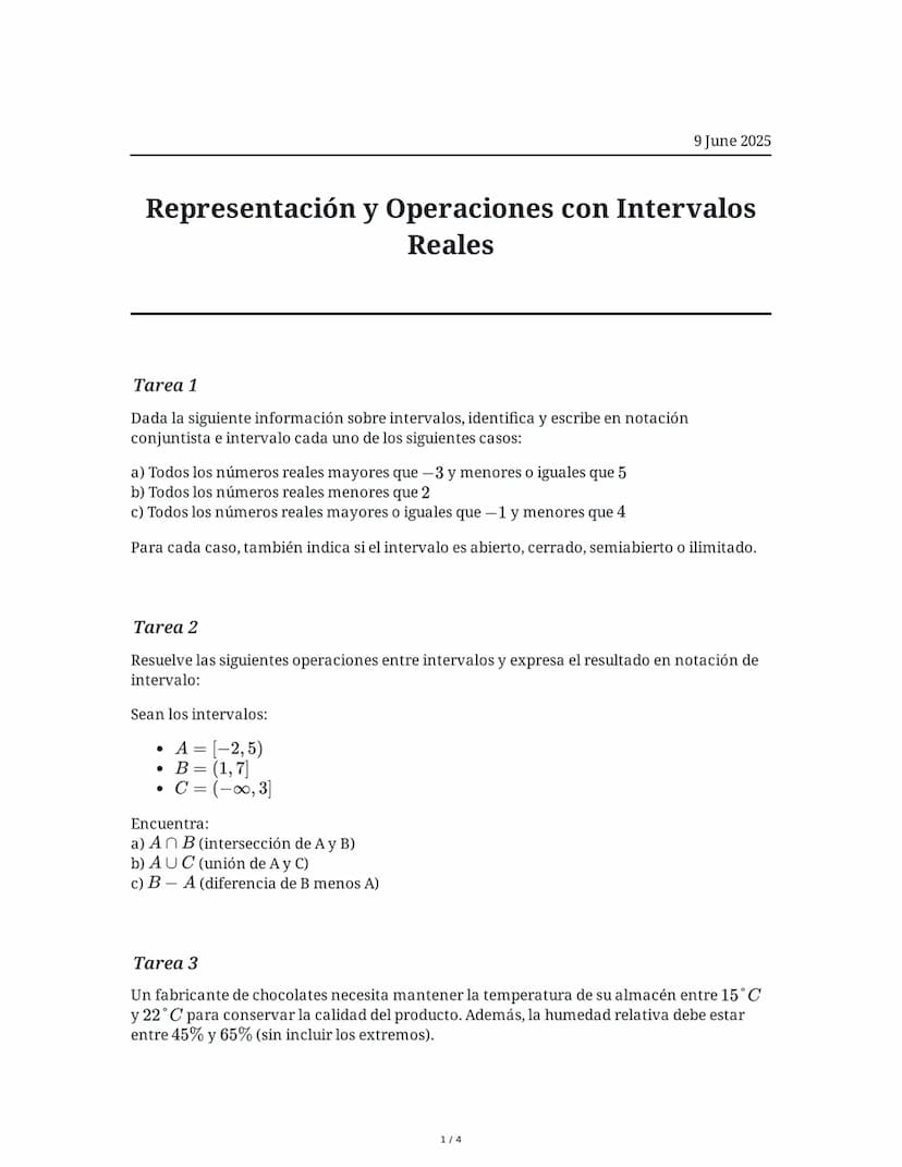 9 June 2025
Representación y Operaciones con Intervalos
Reales
Tarea 1
Dada la siguiente información sobre intervalos, identifica y escribe 