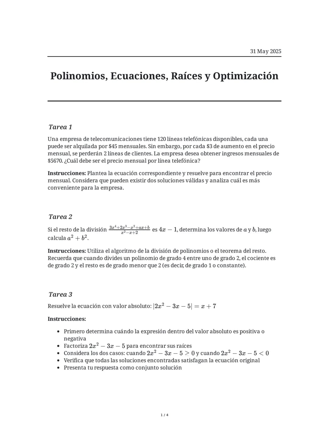 Polinomios, Ecuaciones, Raíces y Optimización