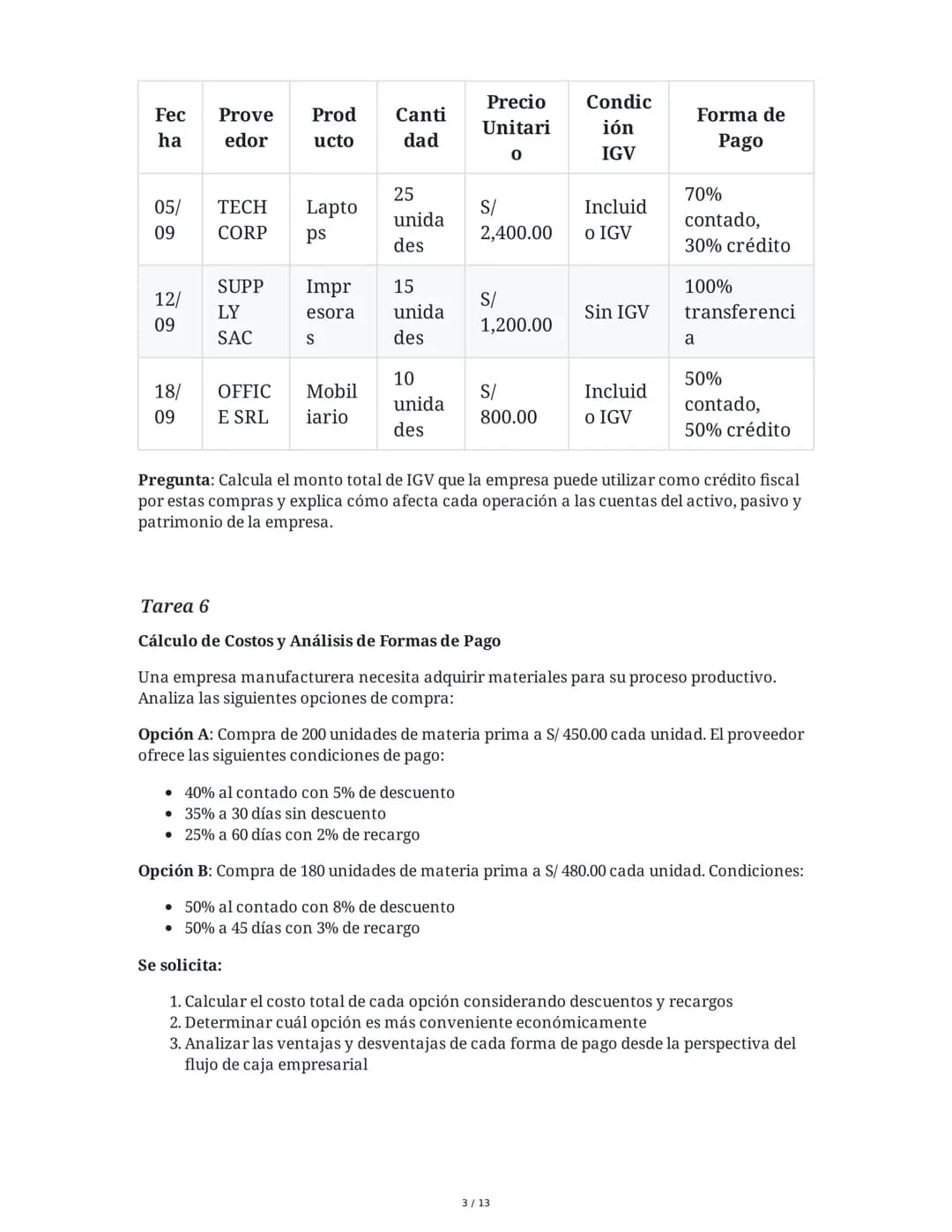 5 June 2025
Asientos Contables de Compra: Mercadería y
Materia Prima
Tarea 1
La empresa INNOVACIÓN TECH S.R.L. realiza las siguientes operac