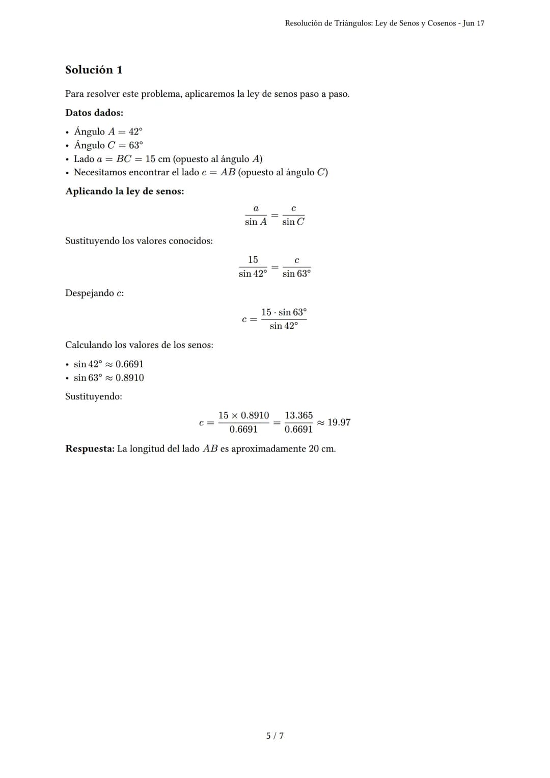 # Resolución de Triángulos: Ley de Senos y Cosenos

Generado por Alguien po LOL - Jun 17

Descripción: Este examen evalúa la aplicación de l