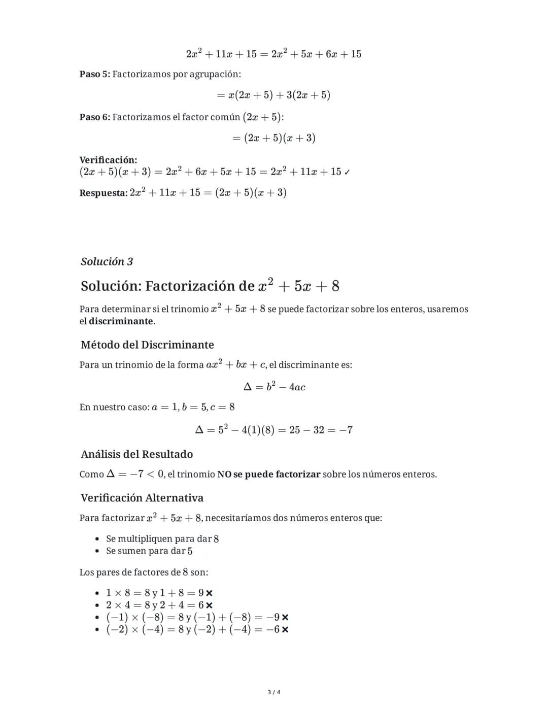 # Factorización de Trinomios: $ax^2 + bx + c$

9 June 2025

## Tarea 1
Factoriza completamente el siguiente trinomio:

$x^2 + 7x + 12$

Encu