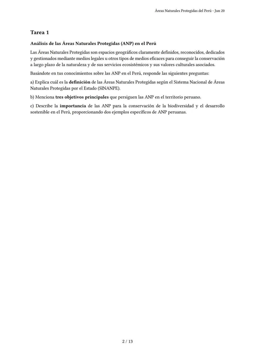# Áreas Naturales Protegidas del Perú

Generado por Andrea Xd - Jun 20

Descripción: Evaluación sobre definición, organización e importancia