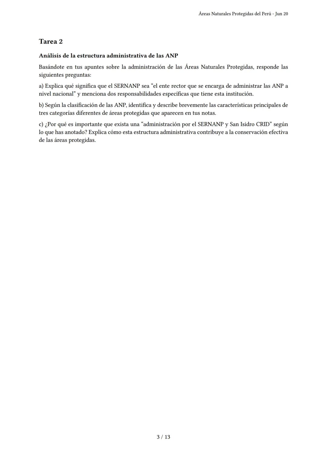 # Áreas Naturales Protegidas del Perú

Generado por Andrea Xd - Jun 20

Descripción: Evaluación sobre definición, organización e importancia