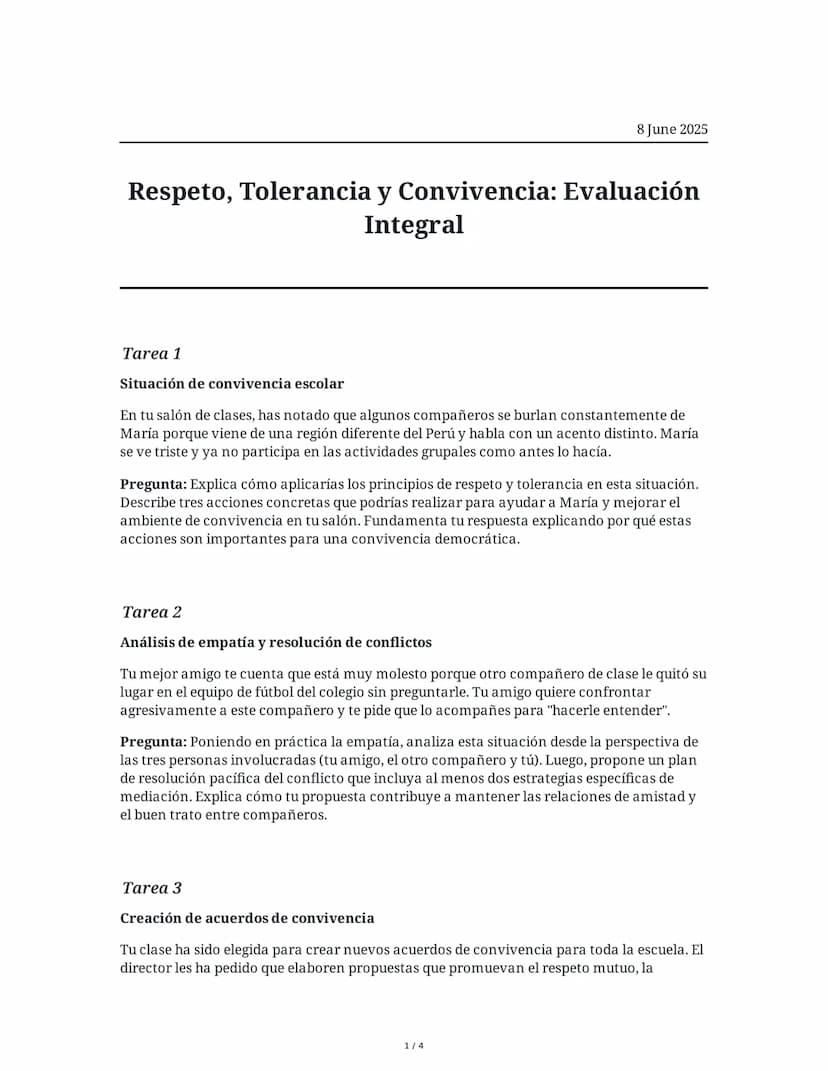 8 June 2025
Respeto, Tolerancia y Convivencia: Evaluación
Integral
Tarea 1
Situación de convivencia escolar
En tu salón de clases, has notad