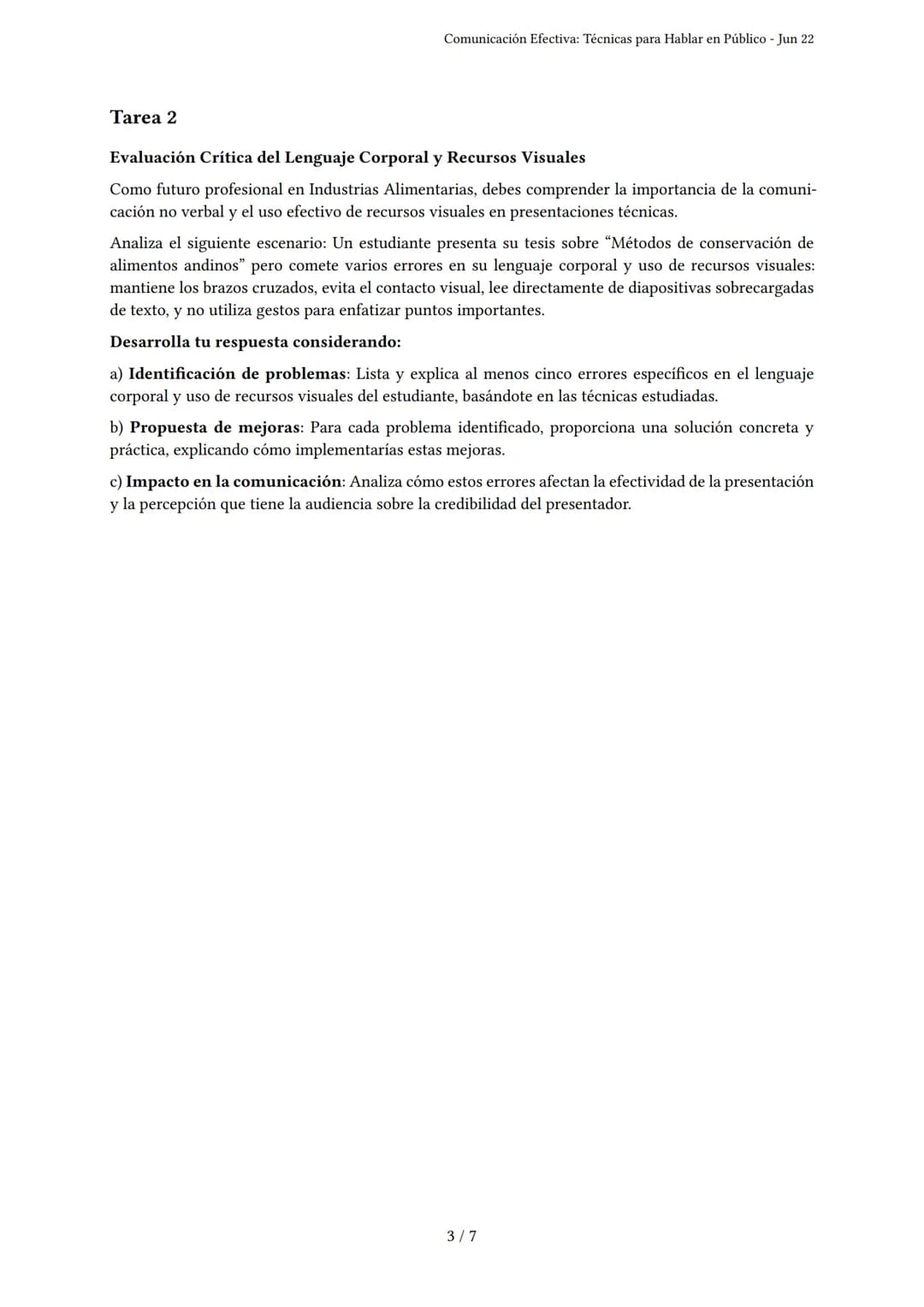 # Comunicación Efectiva: Técnicas para Hablar en Público

Generado por Lila Camus - Jun 22

Descripción: Evalúa técnicas de presentación, le