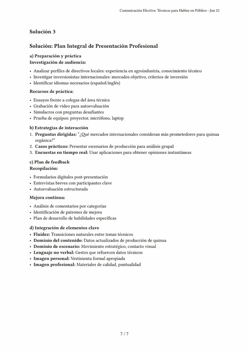 # Comunicación Efectiva: Técnicas para Hablar en Público

Generado por Lila Camus - Jun 22

Descripción: Evalúa técnicas de presentación, le