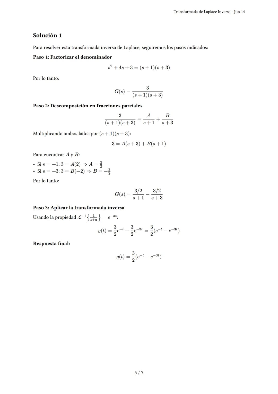 Transformada de Laplace Inversa
Generado por Daniel abelardo Alberca ortiz - Jun 14
Descripción: Este examen evalúa la habilidad para calcul
