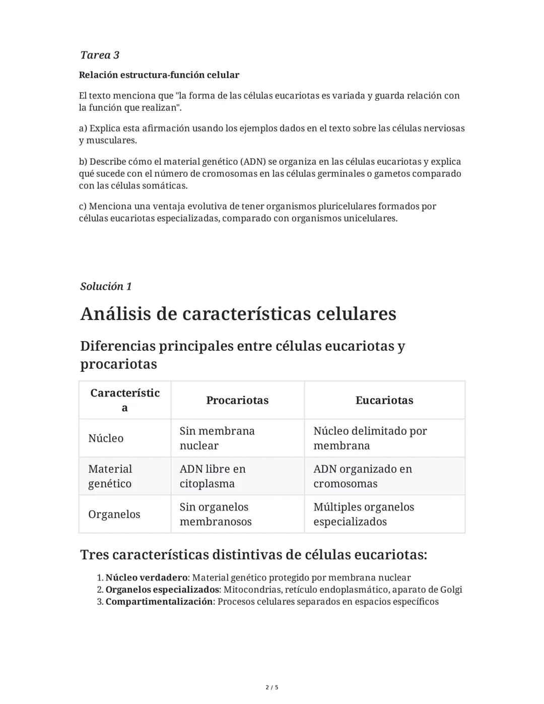 # Biología Celular: Células Eucariotas

9 June 2025

## Tarea 1

**Análisis de características celulares**

Explica las principales diferenc