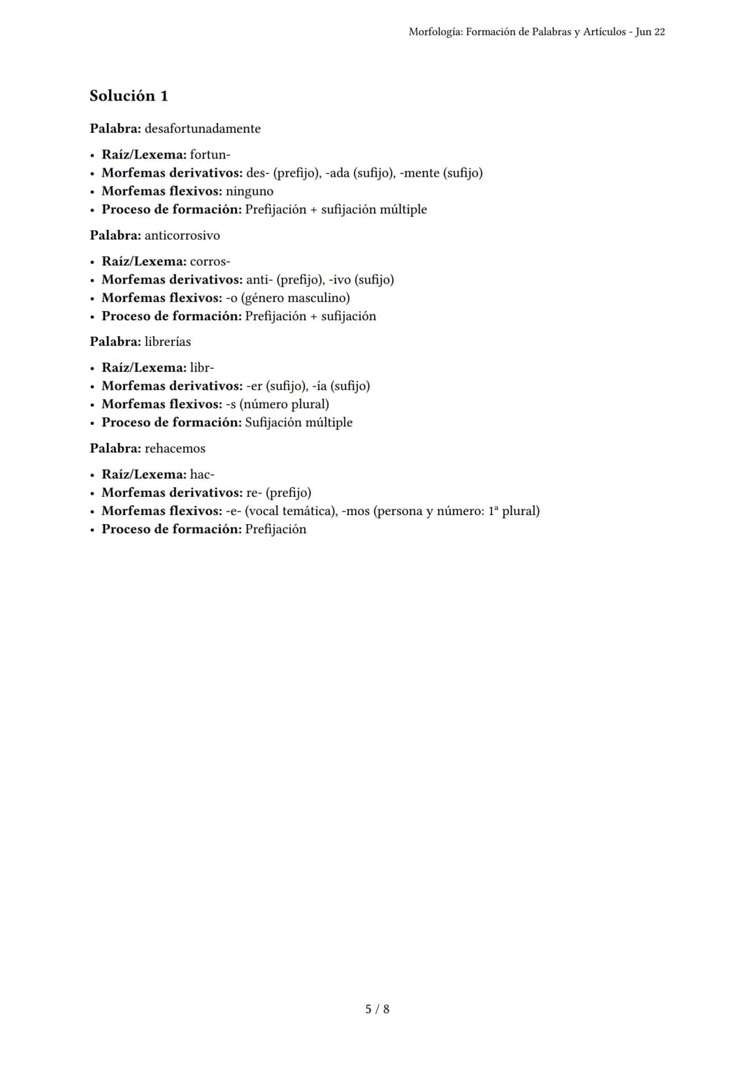Morfología: Formación de Palabras y Artículos
Generado por Ariana Figueroa Garcia - Jun 22
Descripción: Este examen evalúa el conocimiento d