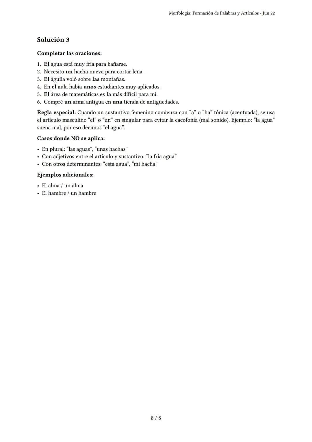 Morfología: Formación de Palabras y Artículos
Generado por Ariana Figueroa Garcia - Jun 22
Descripción: Este examen evalúa el conocimiento d