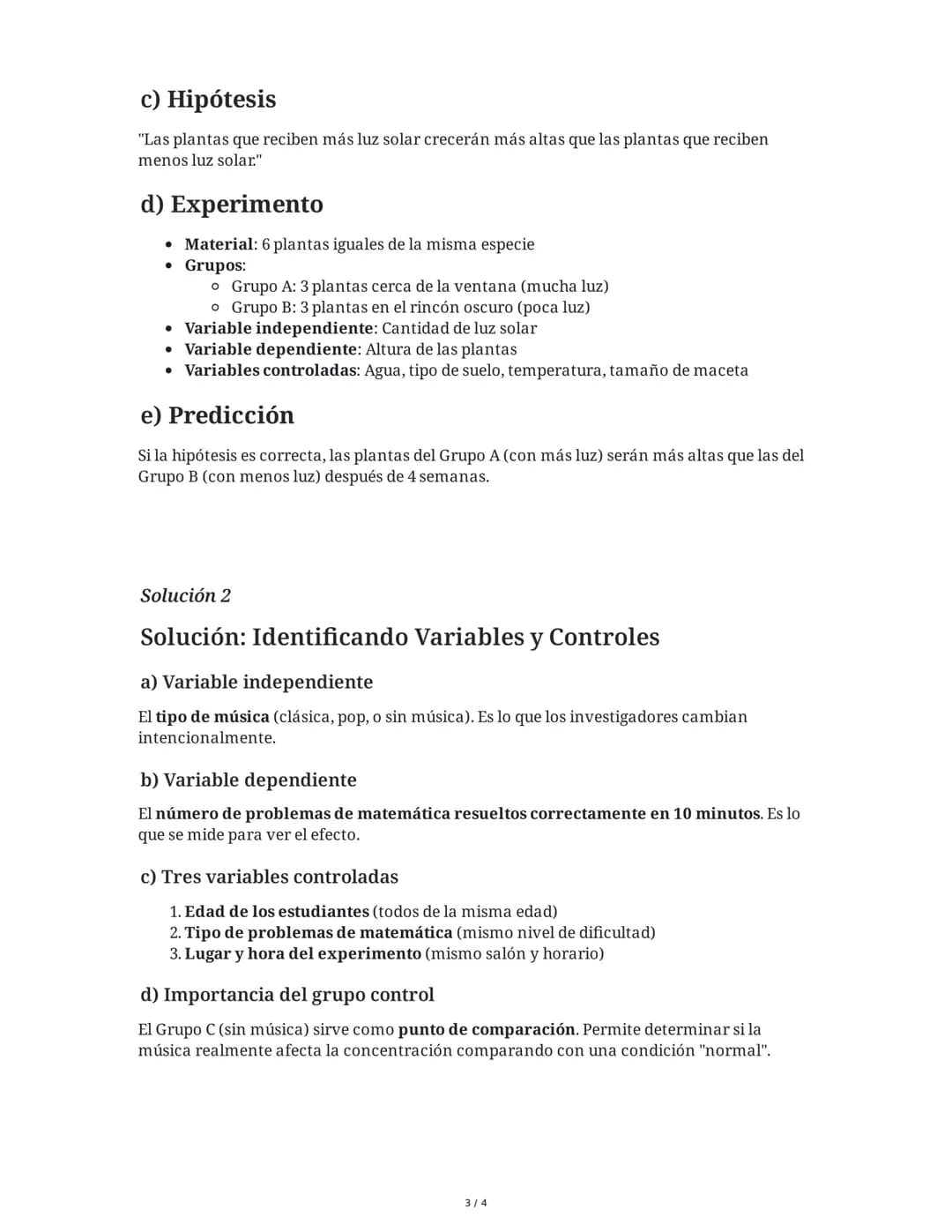 3 June 2025
El Método Científico: Prueba de Conocimiento
Tarea 1
El Método Científico en Acción
María observa que las plantas de su jardín q