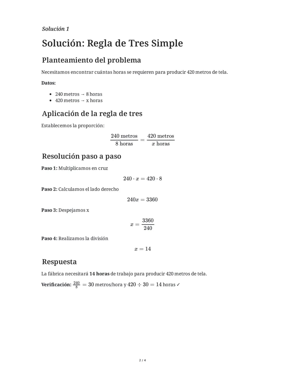 --- OCR Start ---
Problemas de Regla de Tres Simple
7 June 2025
Tarea 1
Una fábrica de textiles produce 240 metros de tela en 8 horas de tra