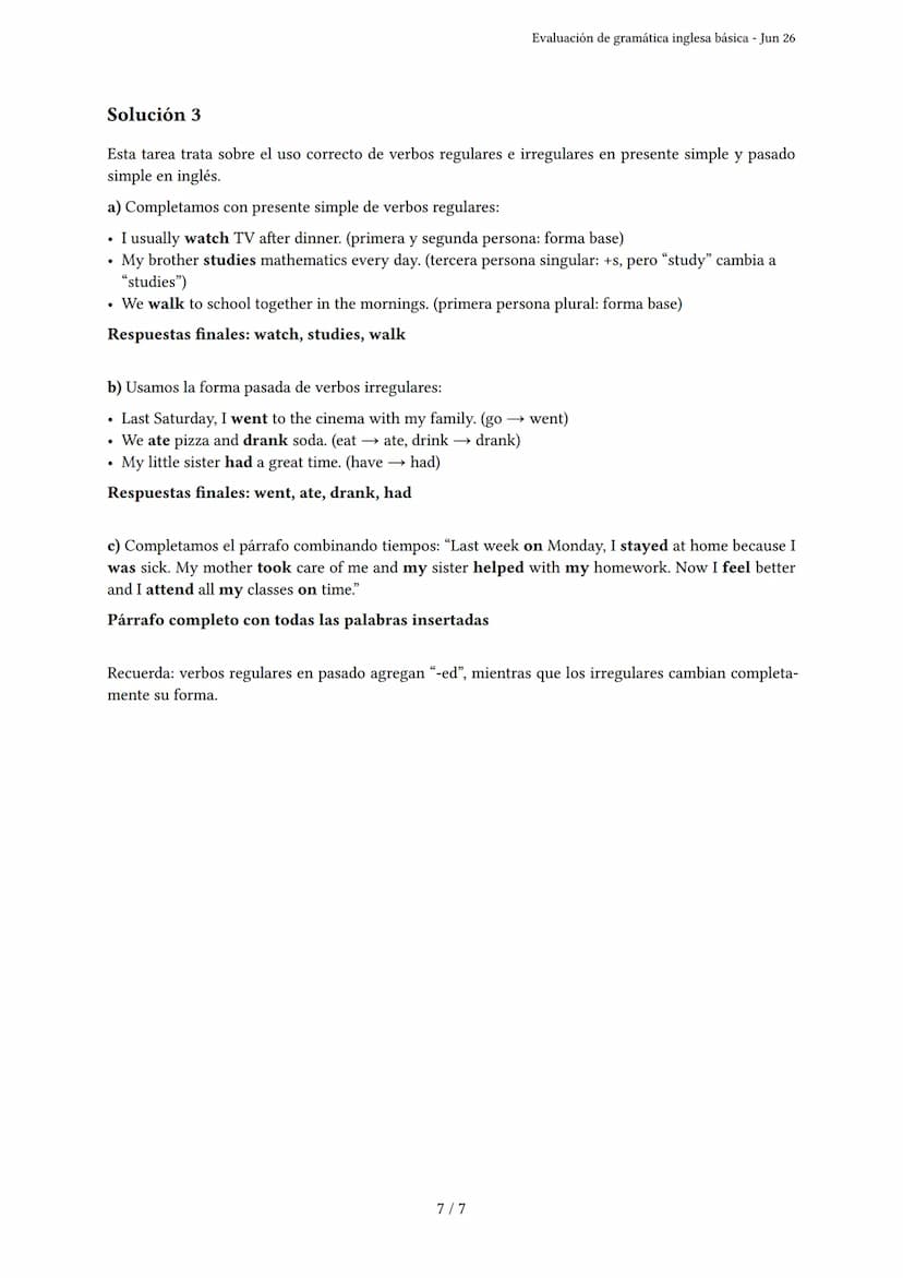 Evaluación de gramática inglesa básica
Generado por Danna Zuleica Paredes Calero - Jun 26
Descripción: Evalúa el uso de 'to be', verbos regu