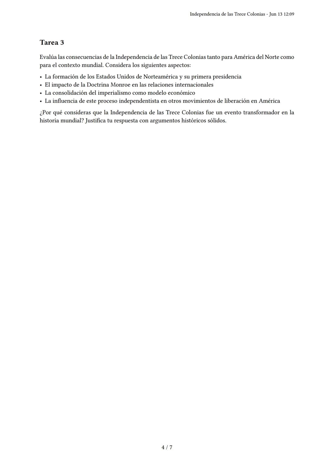 Independencia de las Trece Colonias
Generado por - Jun 13 12:09
Descripción: Este examen evalúa las causas, el proceso y las consecuencias d